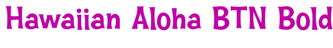 Hawaiian Aloha BTN Bold